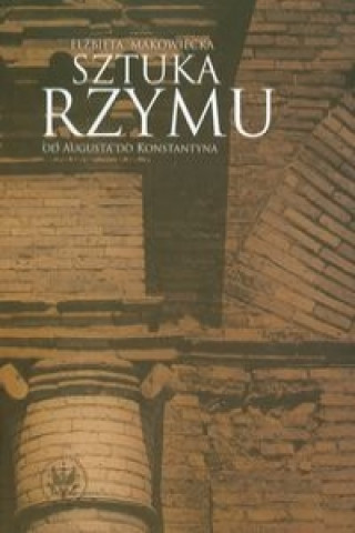 Könyv Sztuka Rzymu Elzbieta Makowiecka