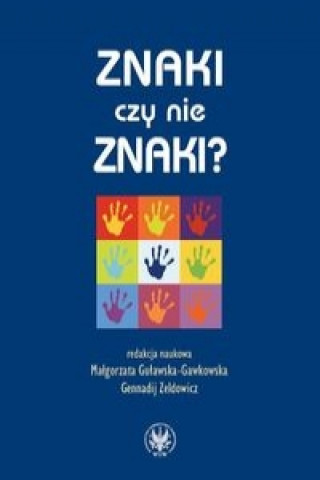 Buch Znaki czy nie znaki? 