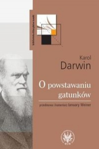 Książka O powstawaniu gatunkow droga doboru naturalnego Darwin Karol