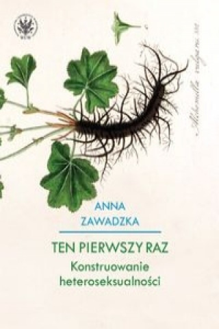 Книга Ten pierwszy raz. Zawadzka Anna