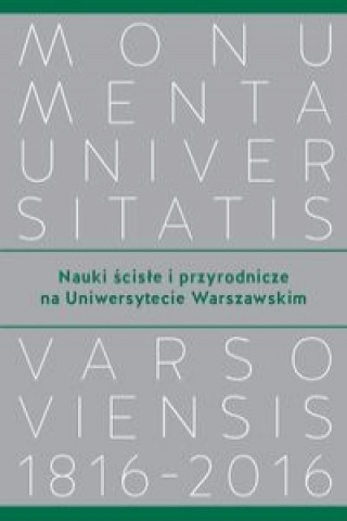 Kniha Nauki scisle i przyrodnicze na Uniwersytecie Warszawskim 