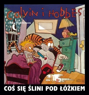 Kniha Calvin i Hobbes Tom 2 Cos sie slini pod lozkiem Bill Watterson