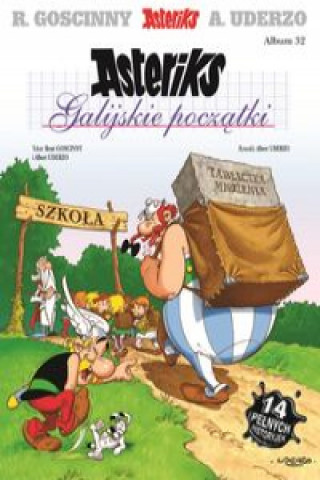Kniha Asteriks Galijskie poczatki Tom 32 Albert Uderzo