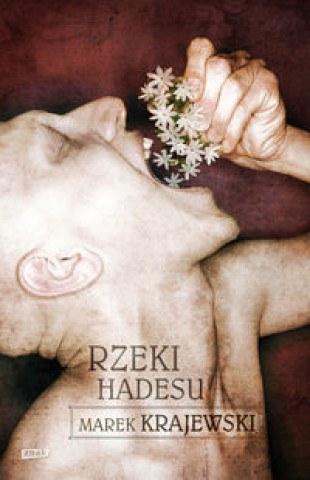 Könyv Rzeki Hadesu Marek Krajewski