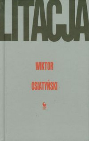 Könyv Litacja Wiktor Osiatynski