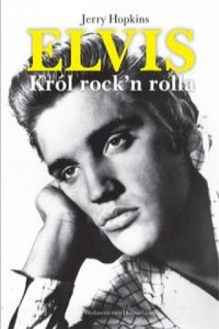 Carte Elvis Krol rock'n rolla Jerry Hopkins