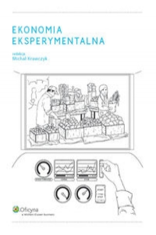 Könyv Ekonomia eksperymentalna Michal Krawczyk