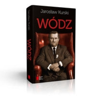 Könyv Wodz Jaroslaw Kurski