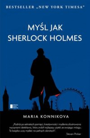 Kniha Mysl jak Sherlock Holmes Maria Konnikova