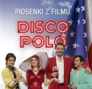 Audio Disco Polo Piosenki z filmu 