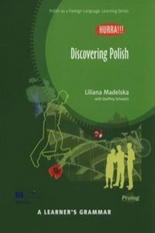 Książka Hurra!!! A Learner's Grammar - Polish Grammar Book - Discovering Polish Liliana Madelska