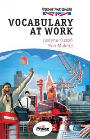 Kniha Speed-Up Your English Vocabulary at work Justyna Krzton