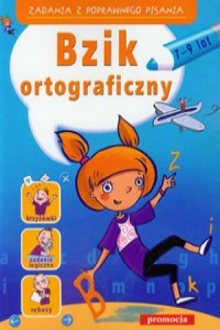 Βιβλίο Bzik ortograficzny 7-9 lat Kasia Kolodziej