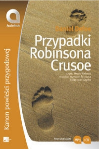 Audio Przypadki Robinsona Crusoe Daniel Defoe