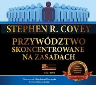 Аудио Przywodztwo skoncentrowane na zasadach R. Covey Stephen