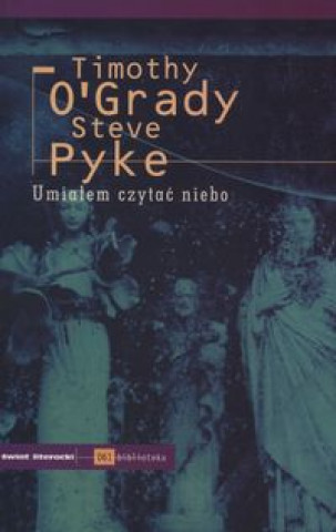 Carte Umialem czytac niebo Steve Pyke