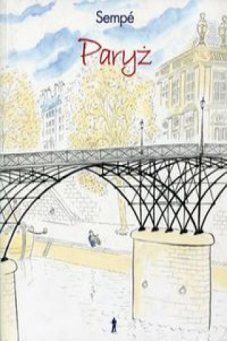 Könyv Paryz Jean-Jacques Sempe