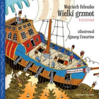 Könyv Wielki Grzmot Biegunka Wojciech Feleszko