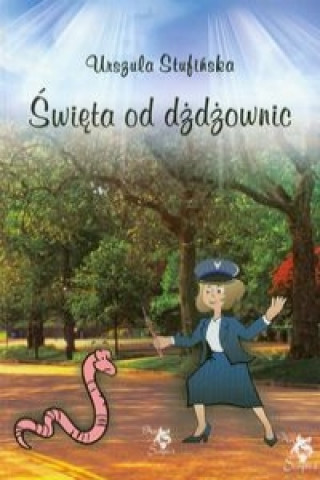 Buch Swieta od dzdzownic Urszula Stufinska