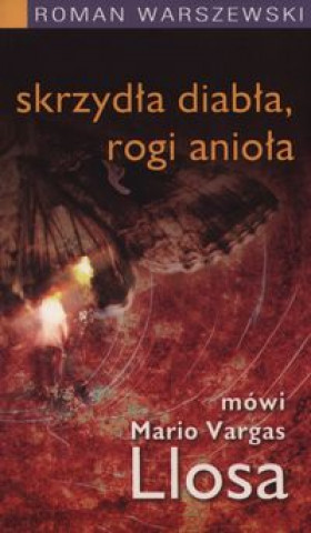 Livre Skrzydla diabla, rogi aniola Roman Warszewski