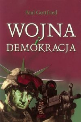 Buch Wojna i demokracja Paul Gottfried