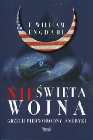 Könyv Nieswieta wojna Engdahl F. William