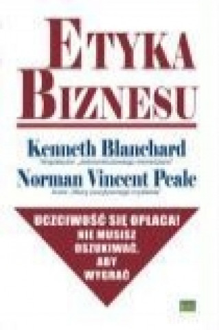 Książka Etyka biznesu Kenneth Blanchard