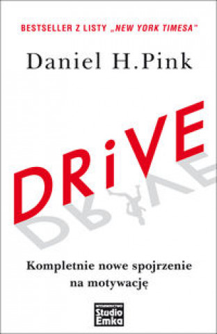 Könyv Drive Daniel H. Pink