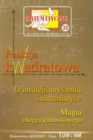 Kniha Miniatury matematyczne 32 Funkcja kwadratowa 