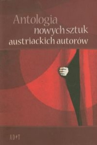 Kniha Antologia nowych sztuk austriackich autorow Elisabeth V. Rathenbock
