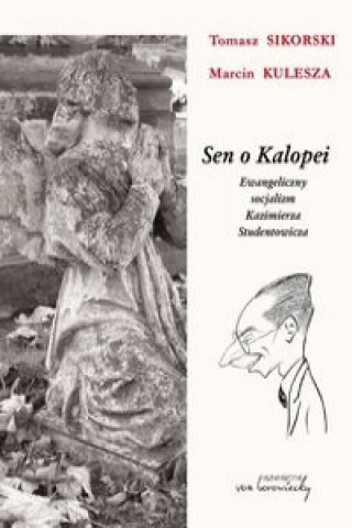 Libro Sen o Kalopei Tomasz Sikorski