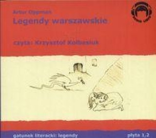 Audio Legendy warszawskie Artur Oppman