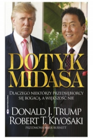Kniha Dotyk Midasa Donald J. Trump