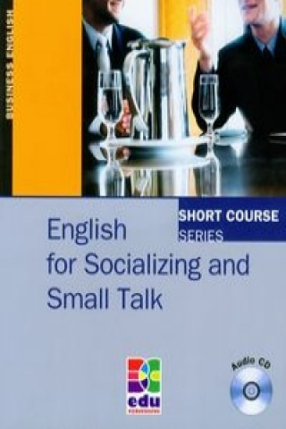 Kniha English for Socializing and Small Talk with CD Sylee Gore
