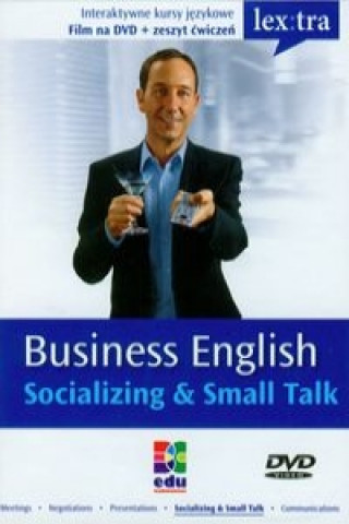 Kniha Business English Socializing&Small Talk 