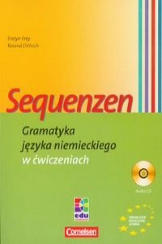 Kniha Sequenzen Gramatyka jezyka niemieckiego w cwiczeniach z plyta CD 