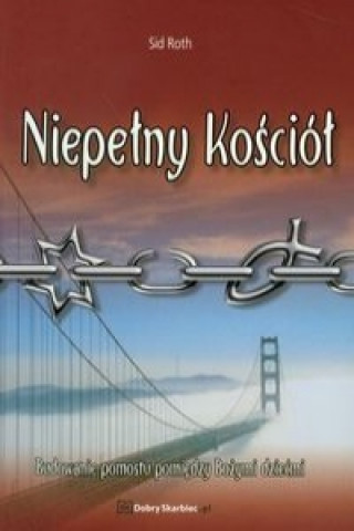 Βιβλίο Niepelny kosciol Sid Roth