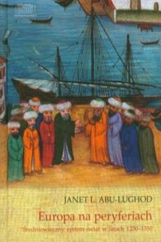 Könyv Europa na peryferiach Janet L. Abu-Lughod