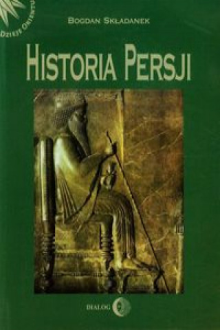 Kniha Historia Persji Tom 1 Składanek Bogdan