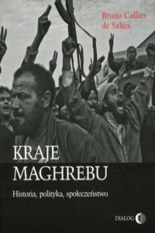 Kniha Kraje Maghrebu de Salies Bruno Callies