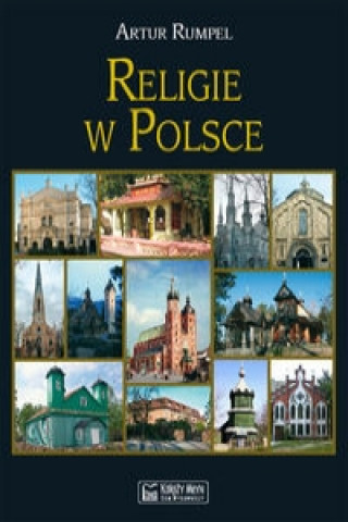 Книга Religie w Polsce Artur Rumpel