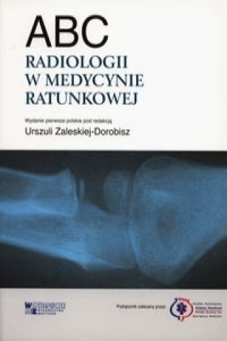 Kniha ABC radiologii w medycynie ratunkowej Otto Chan