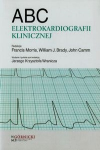 Książka ABC elektrokardiografii klinicznej 