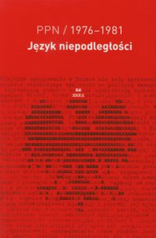 Könyv PPN jezyk niepodleglosci 1976-1981 Lukasz Bertram