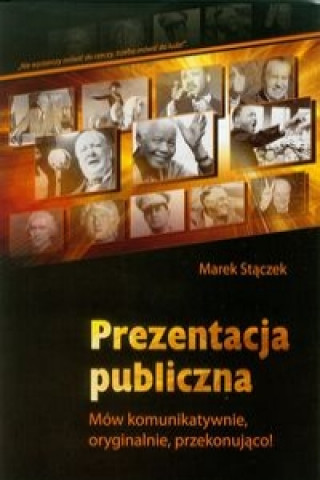 Könyv Prezentacja publiczna Marek Staczek
