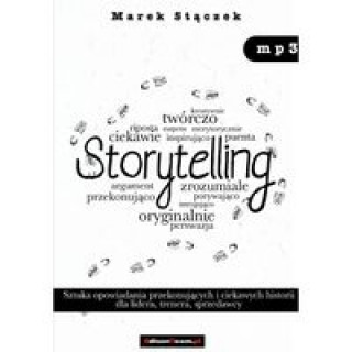 Digital Storytelling Marek Staczek