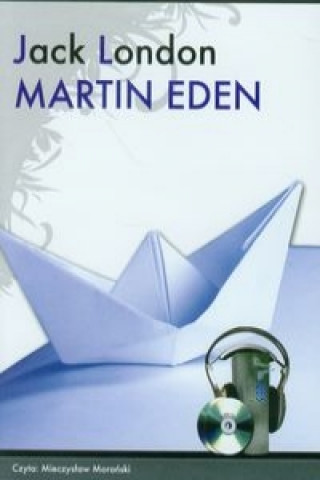 Аудио Martin Eden Jack London