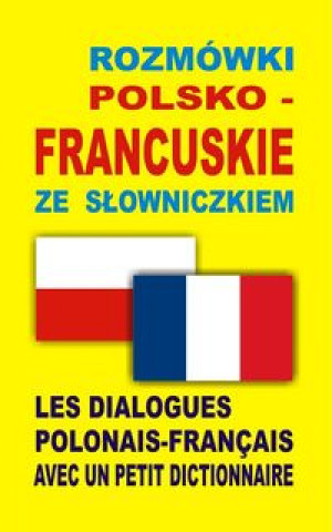 Kniha Rozmowki polsko-francuskie ze slowniczkiem Praca zbiorowa