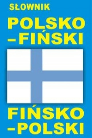 Kniha Slownik polsko - finski finsko - polski 