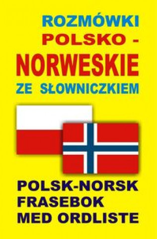 Kniha Rozmowki polsko norweskie ze slowniczkiem praca zbiorowa